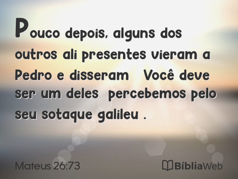 Mateus 26:73 em imagem para compartilhar