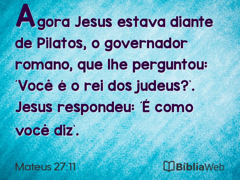 Mateus 27:11 em imagem para compartilhar