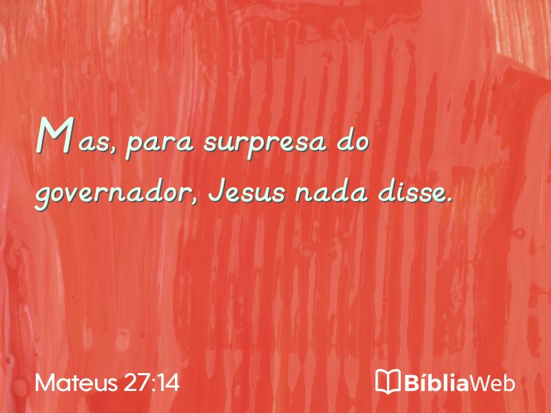 Mateus 27:14 em imagem para compartilhar