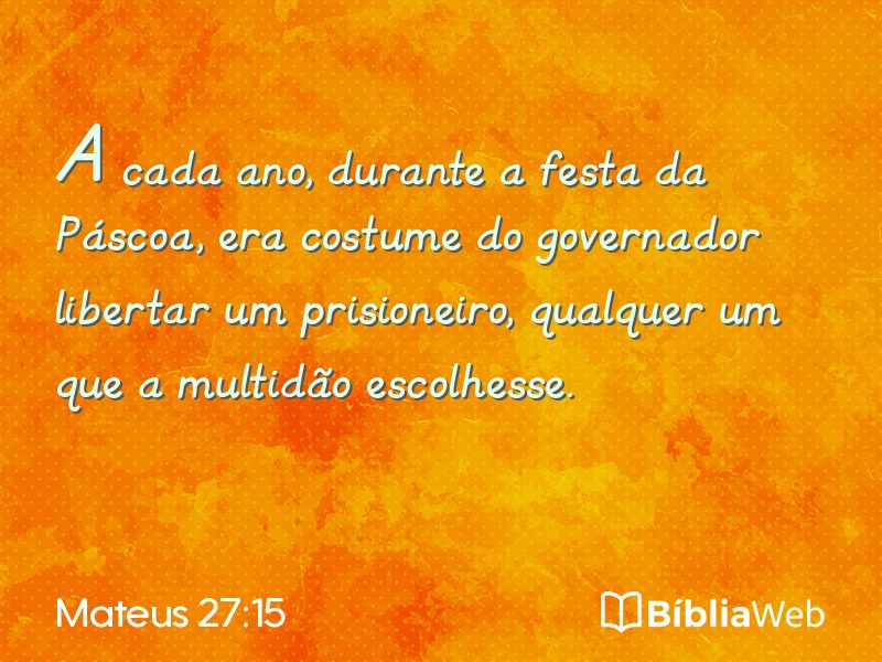 Mateus 27:15 em imagem para compartilhar