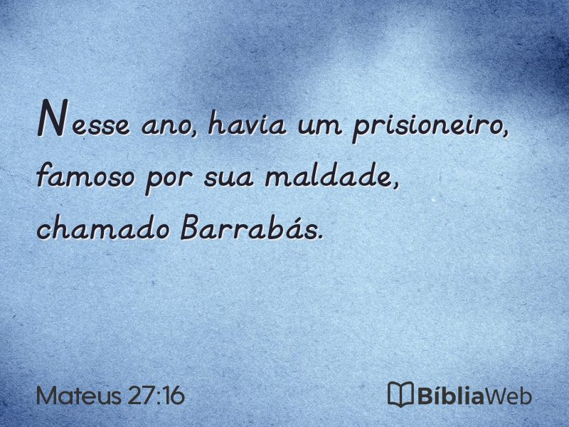 Mateus 27:16 em imagem para compartilhar