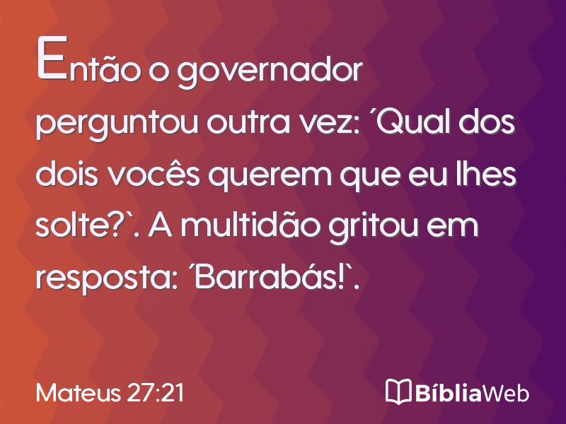 Mateus 27:21 em imagem para compartilhar