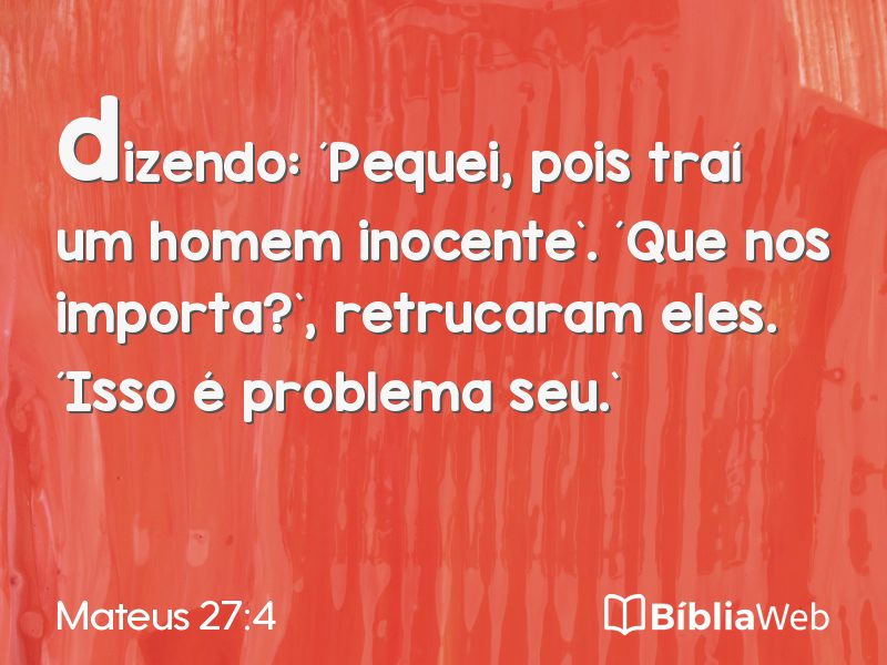 Mateus 27:4 em imagem para compartilhar