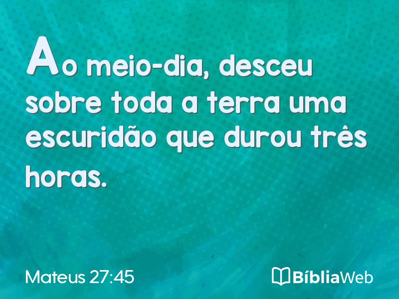 Mateus 27:45 em imagem para compartilhar