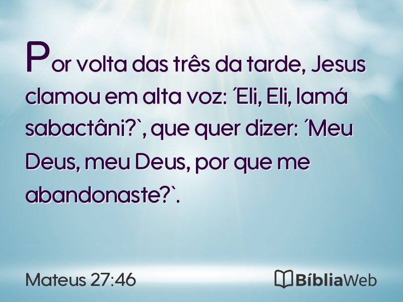 Mateus 27:46 em imagem para compartilhar