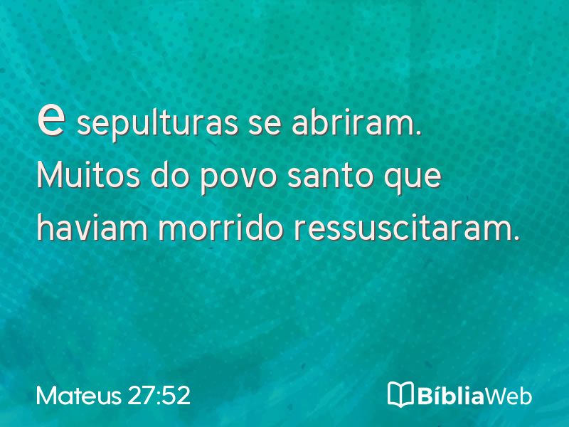 Mateus 27:52 em imagem para compartilhar