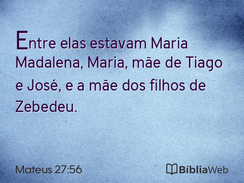 Mateus 27:56 em imagem para compartilhar