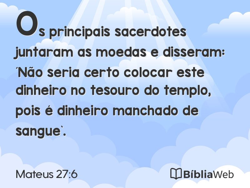Mateus 27:6 em imagem para compartilhar