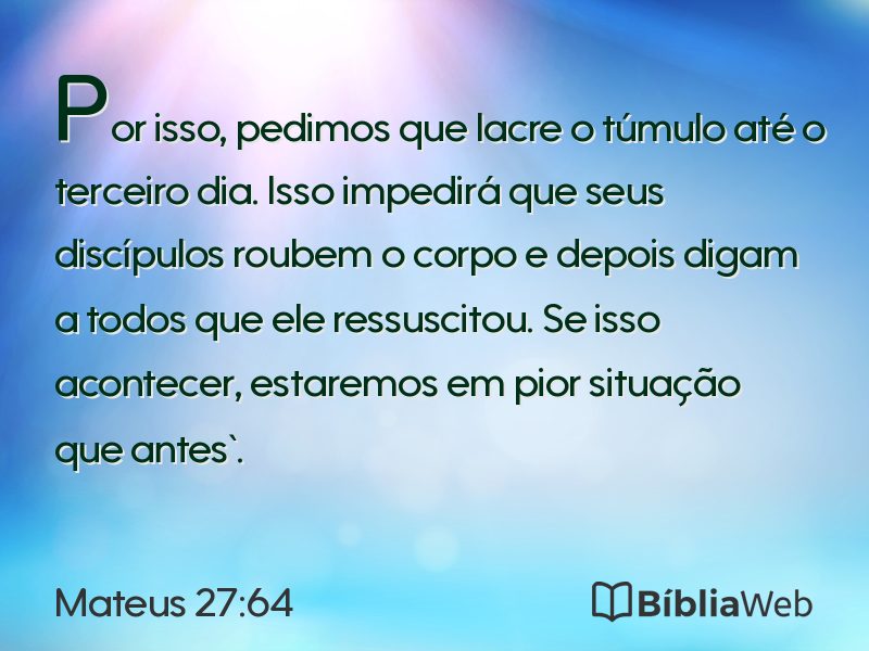 Mateus 27:64 em imagem para compartilhar