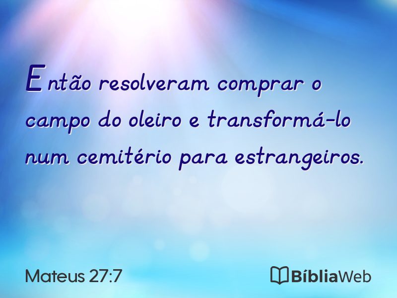 Mateus 27:7 em imagem para compartilhar