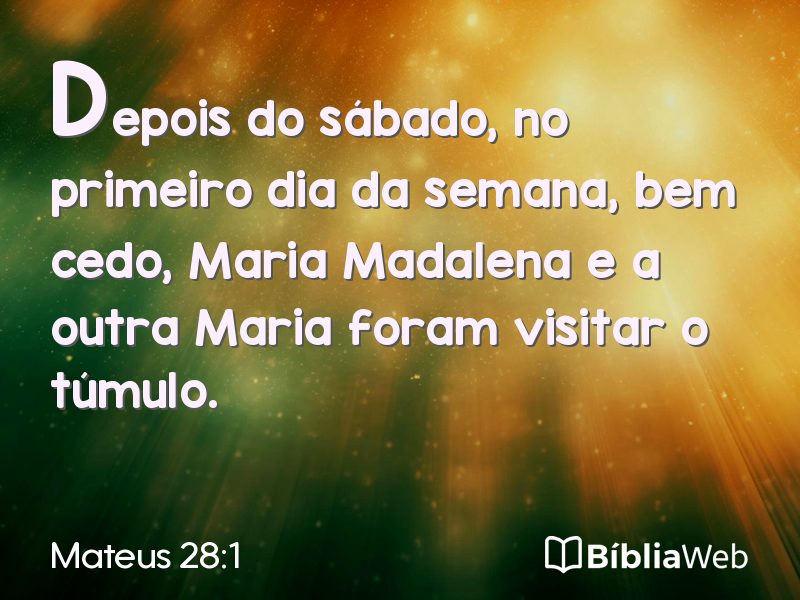 Mateus 28:1 em imagem para compartilhar