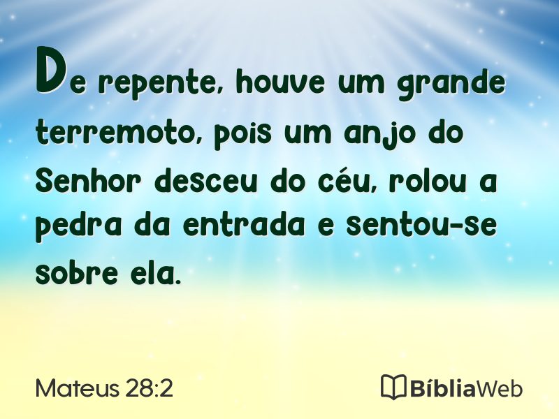 Mateus 28:2 em imagem para compartilhar