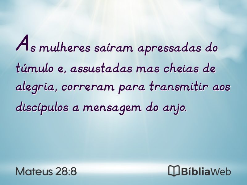 Mateus 28:8 em imagem para compartilhar