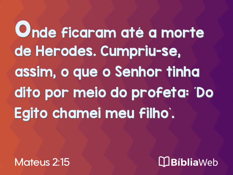 Mateus 2:15 em imagem para compartilhar