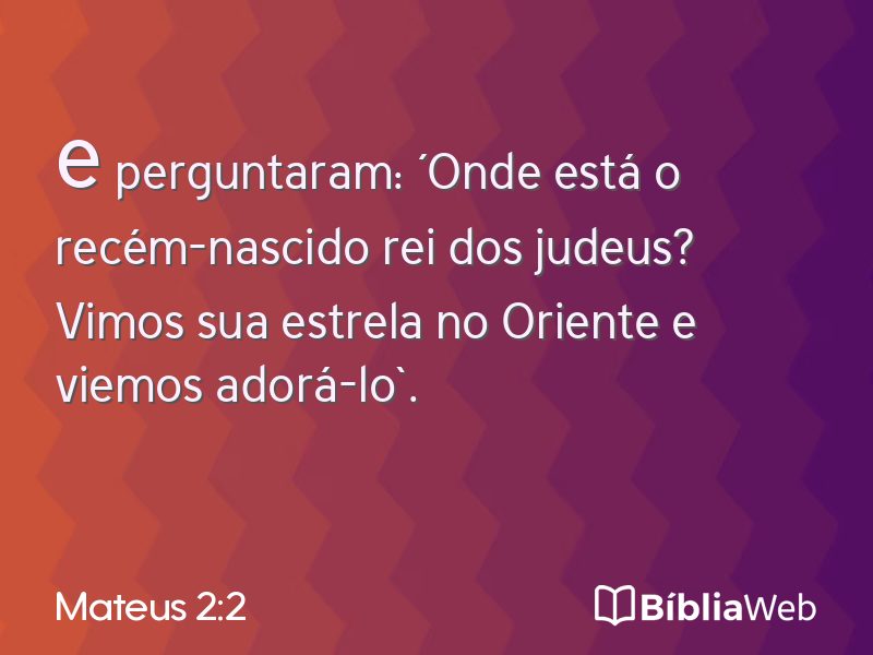 Mateus 2:2 em imagem para compartilhar
