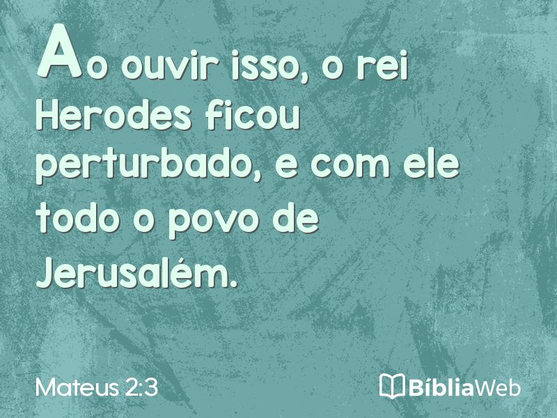 Mateus 2:3 em imagem para compartilhar