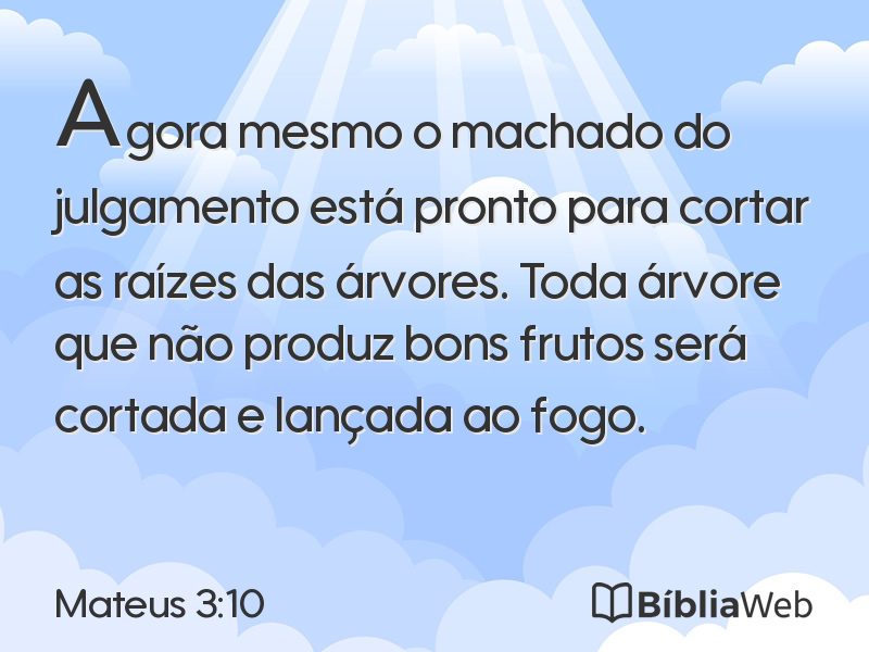 Mateus 3:10 em imagem para compartilhar