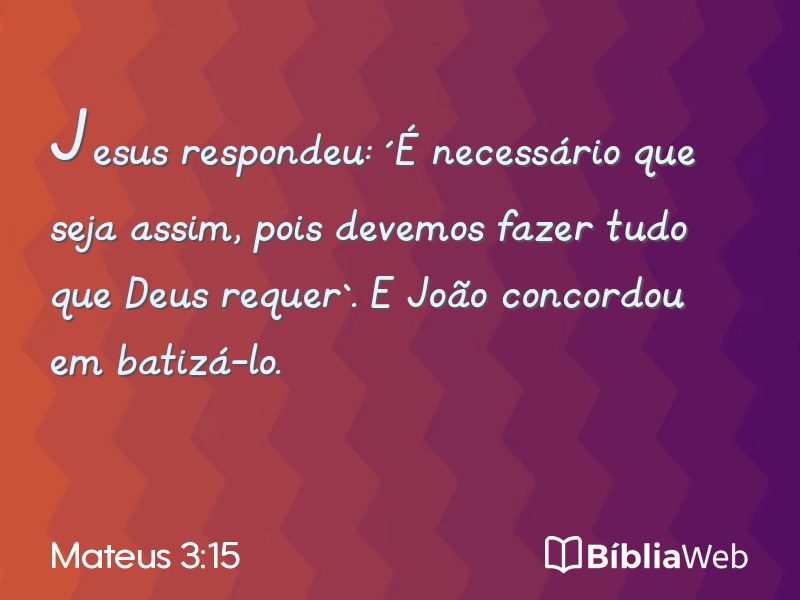 Mateus 3:15 em imagem para compartilhar