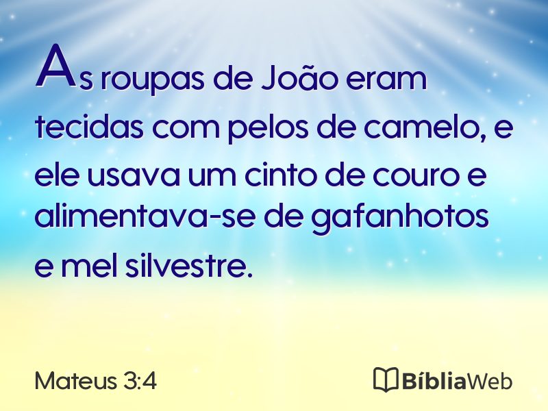 Mateus 3:4 em imagem para compartilhar