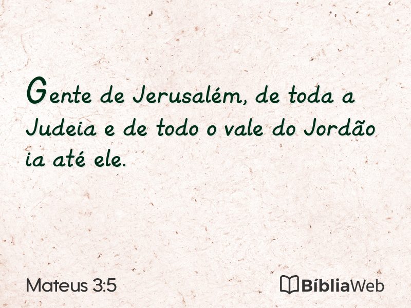 Mateus 3:5 em imagem para compartilhar