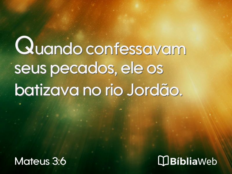 Mateus 3:6 em imagem para compartilhar