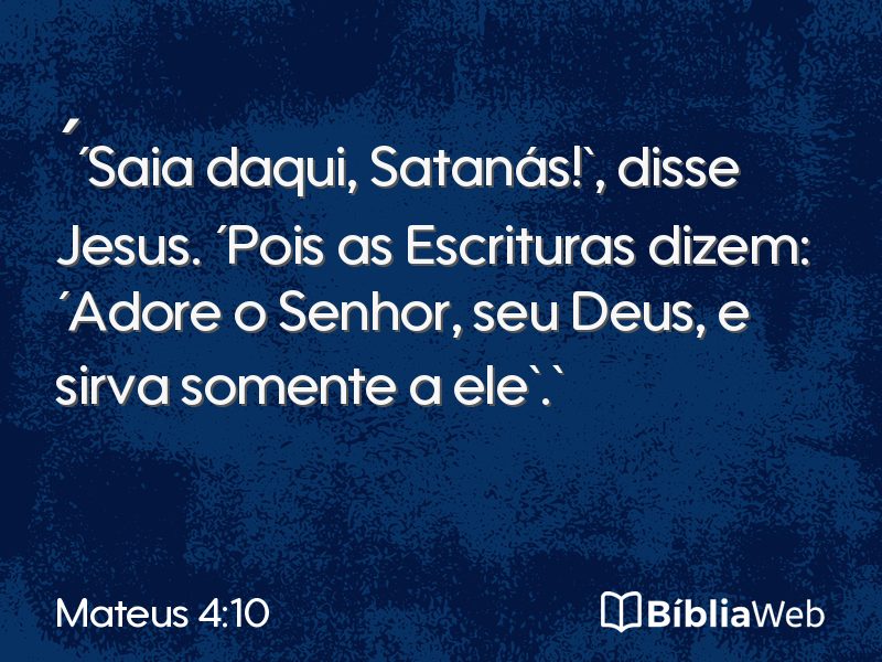 Mateus 4:10 em imagem para compartilhar