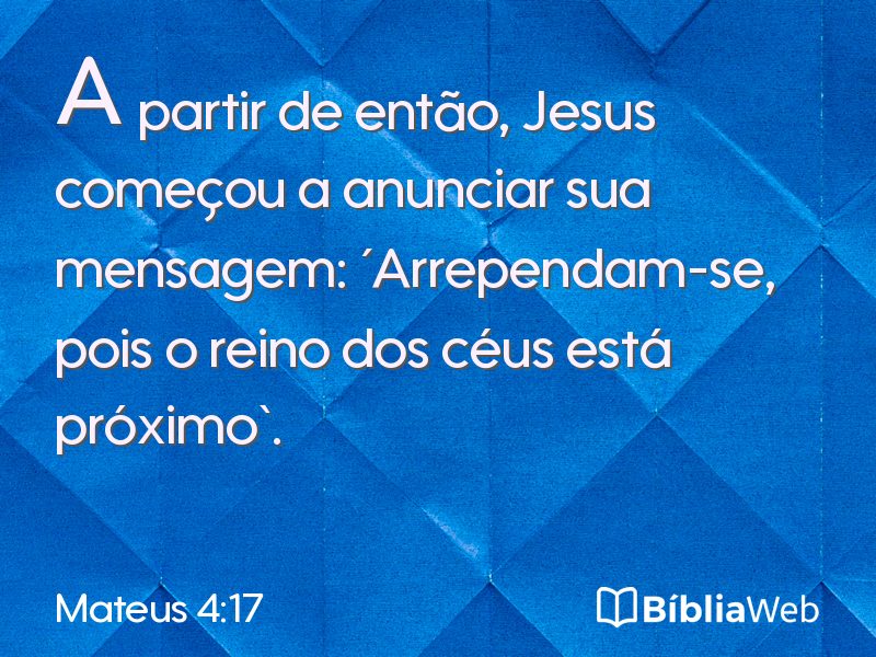 Mateus 4:17 em imagem para compartilhar