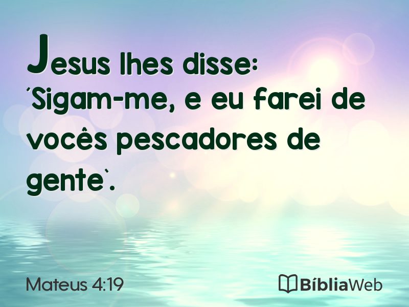 Mateus 4:19 em imagem para compartilhar