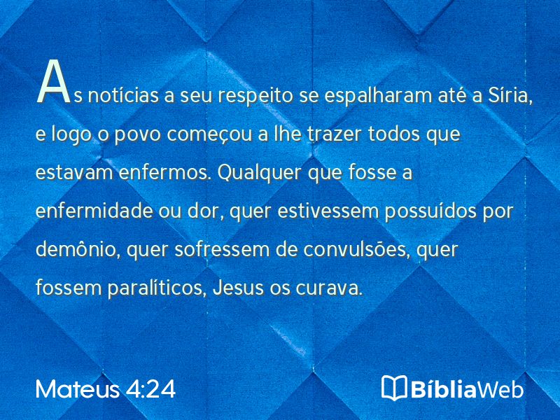 Mateus 4:24 em imagem para compartilhar