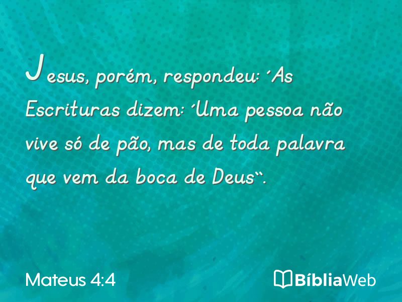 Mateus 4:4 em imagem para compartilhar