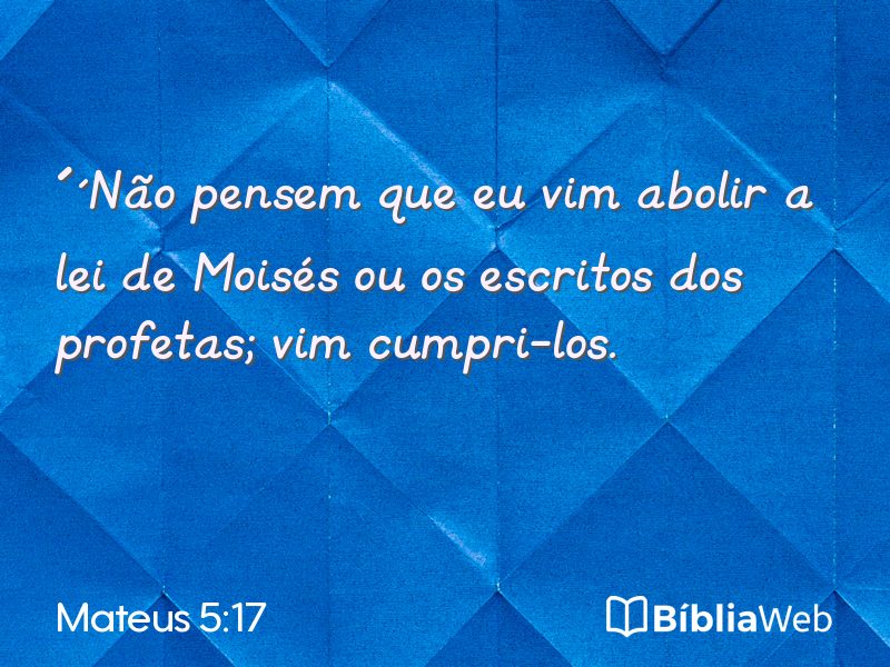 Mateus 5:17 em imagem para compartilhar