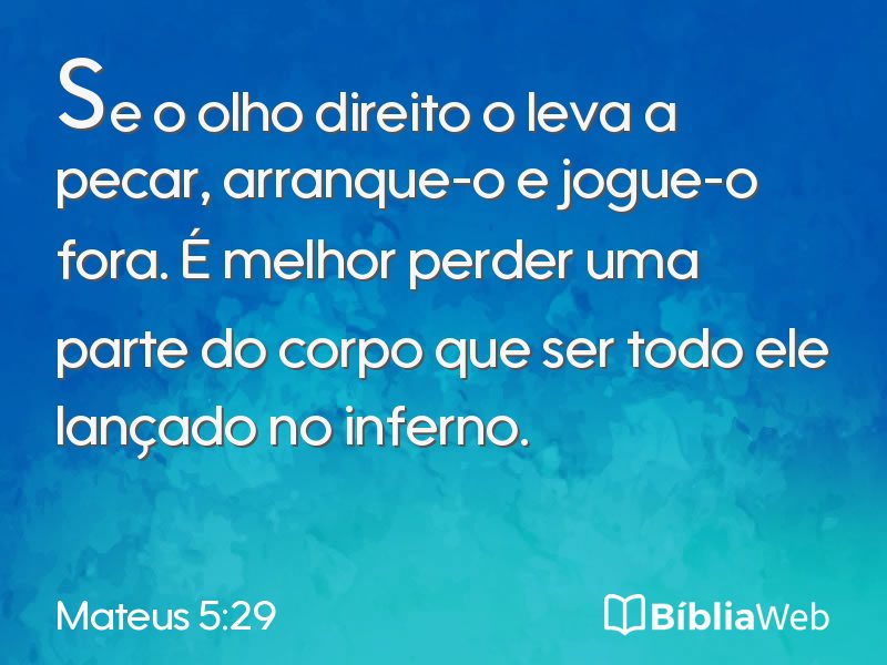 Mateus 5:29 em imagem para compartilhar