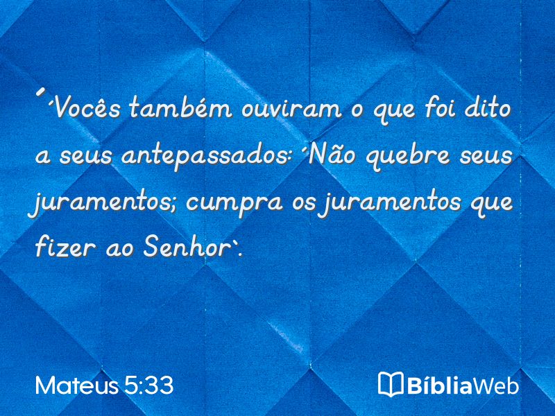 Mateus 5:33 em imagem para compartilhar