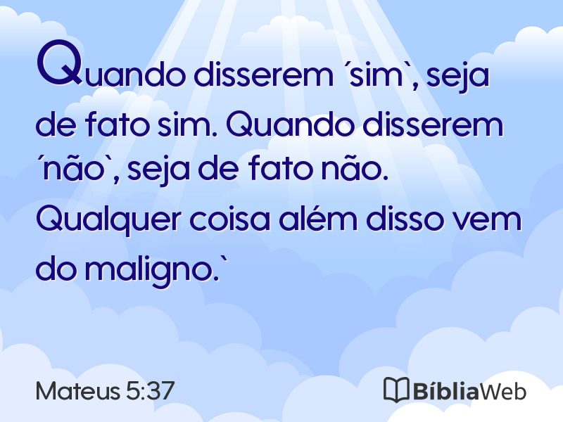 Mateus 5:37 em imagem para compartilhar