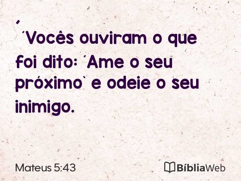 Mateus 5:43 em imagem para compartilhar