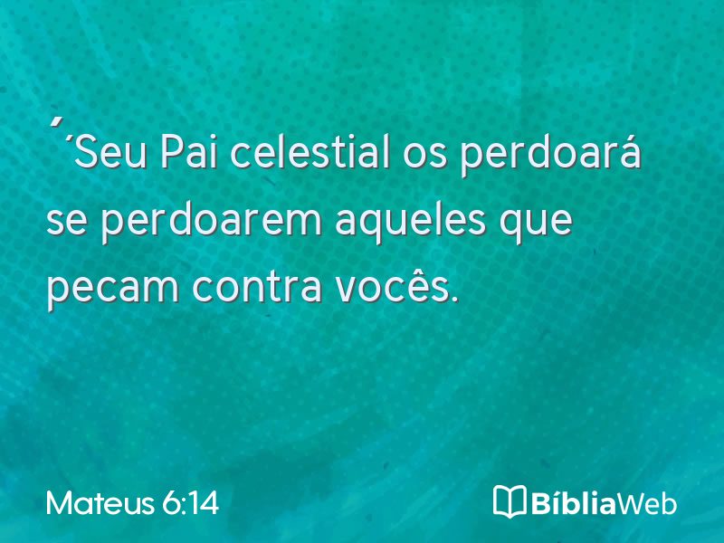 Mateus 6:14 em imagem para compartilhar