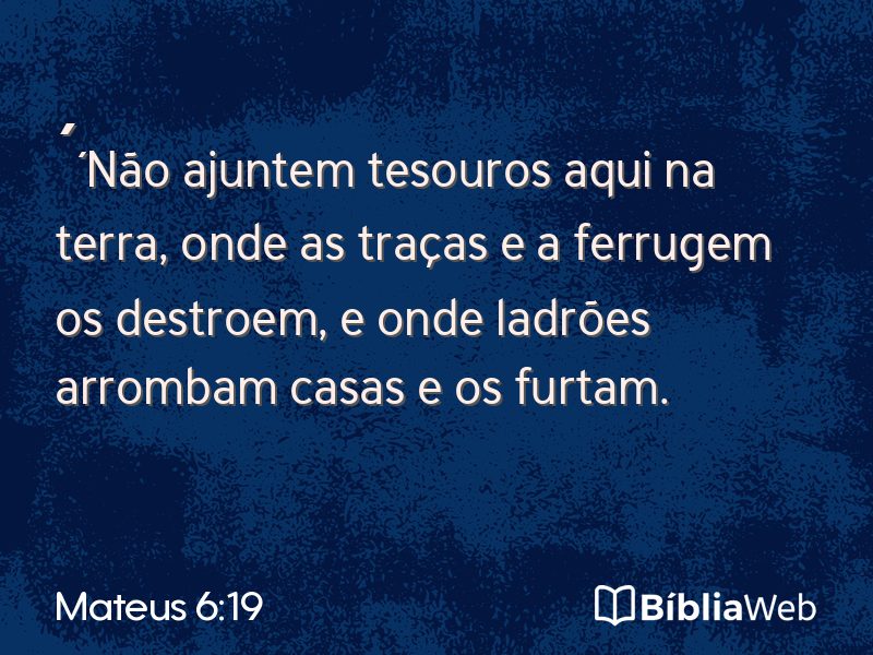 Mateus 6:19 em imagem para compartilhar