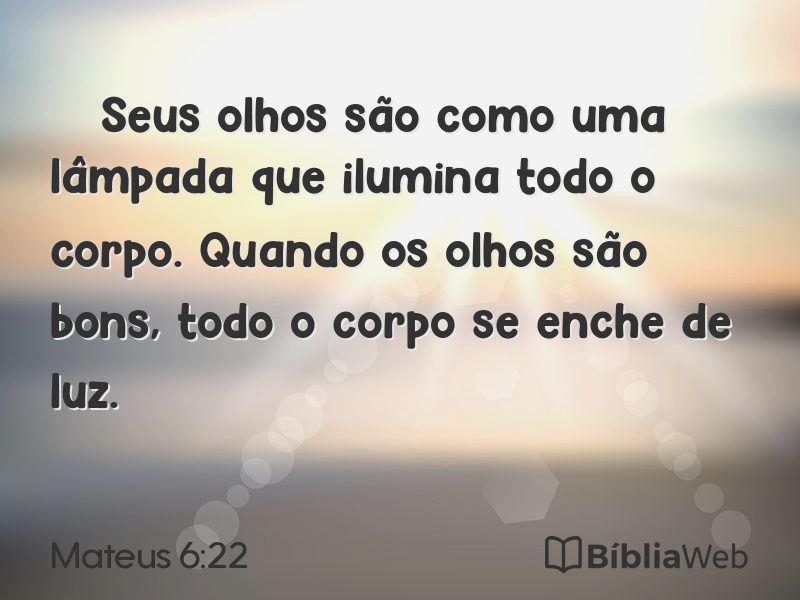 Mateus 6:22 em imagem para compartilhar