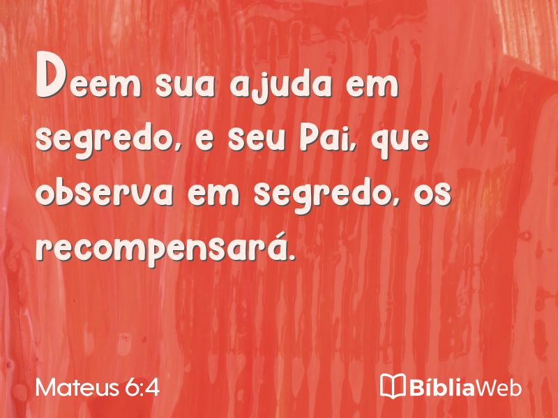 Mateus 6:4 em imagem para compartilhar