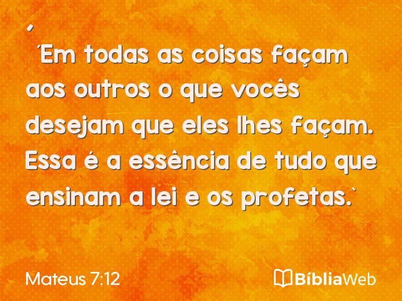 Mateus 7:12 em imagem para compartilhar