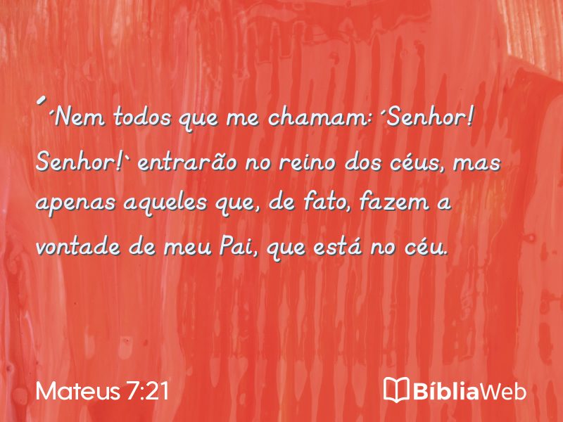 Mateus 7:21 em imagem para compartilhar