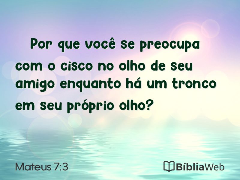 Mateus 7:3 em imagem para compartilhar
