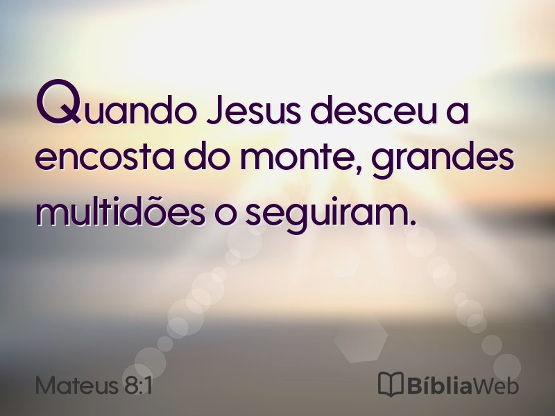 Mateus 8:1 em imagem para compartilhar