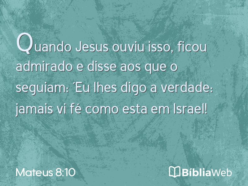 Mateus 8:10 em imagem para compartilhar