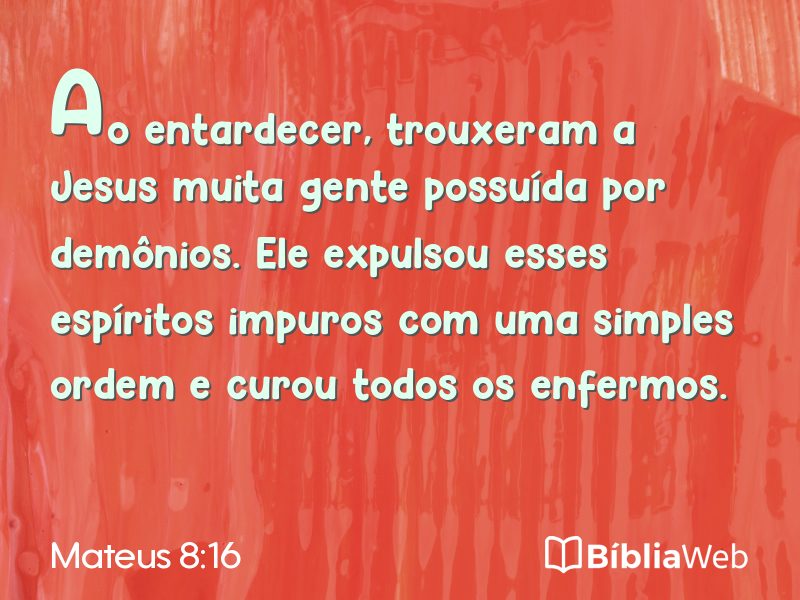 Mateus 8:16 em imagem para compartilhar