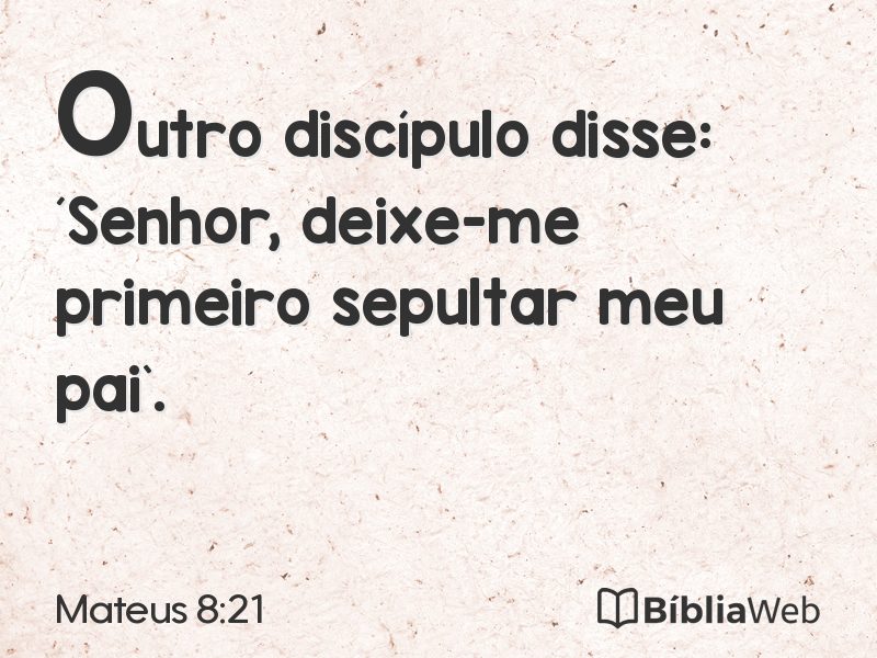 Mateus 8:21 em imagem para compartilhar