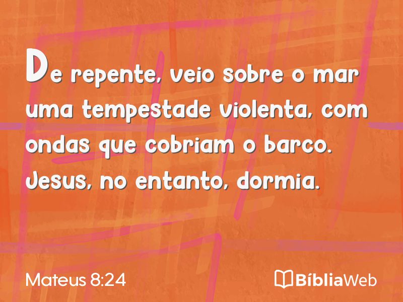 Mateus 8:24 em imagem para compartilhar