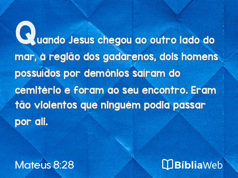 Mateus 8:28 em imagem para compartilhar