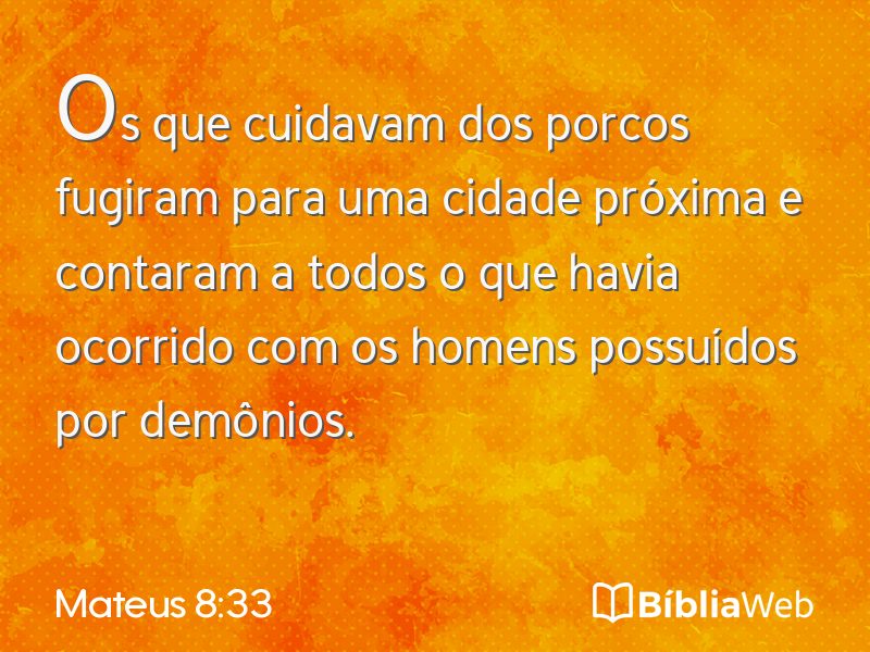 Mateus 8:33 em imagem para compartilhar