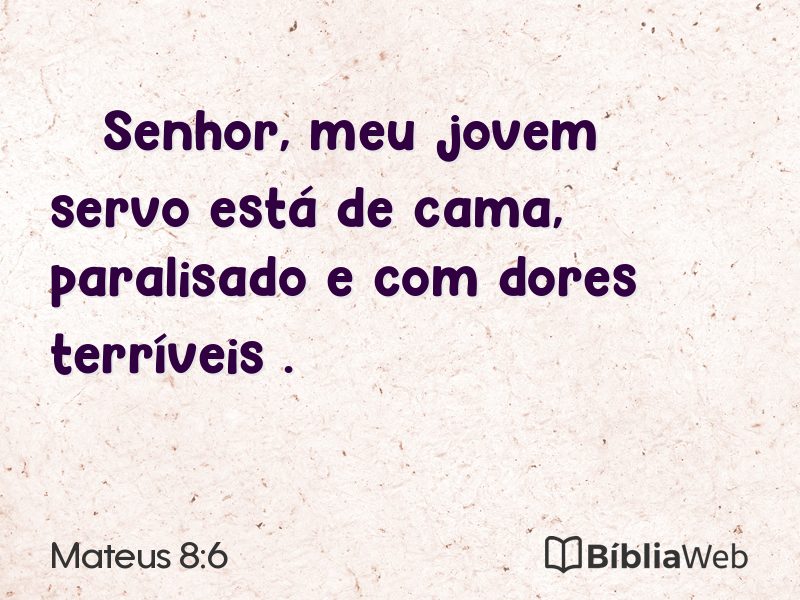 Mateus 8:6 em imagem para compartilhar